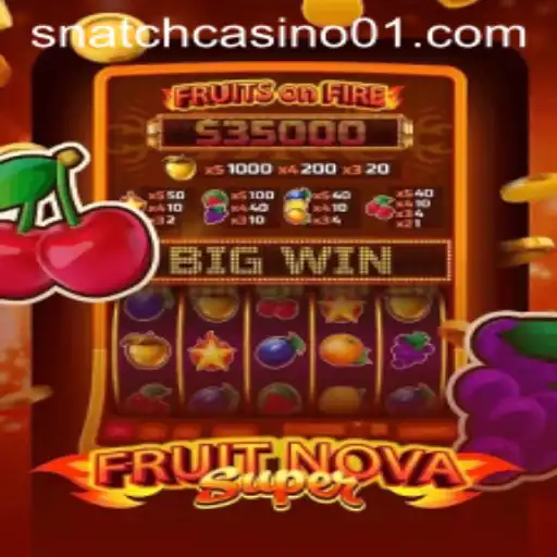 FruitNovaSuper: The Ultimate Gaming Adventure
